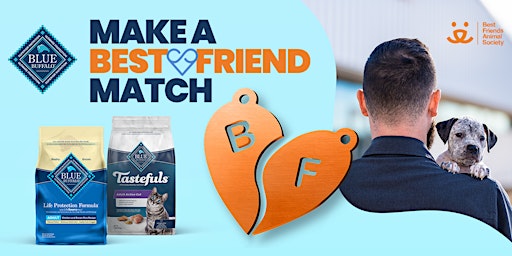 Best Friends and Blue Buffalo "Make a Match" Adoption event primary image