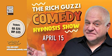 Hauptbild für Comedian Hypnotist Rich Guzzi Live In Naples, Florida!