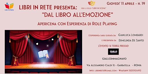 Hauptbild für “DAL LIBRO ALL’EMOZIONE”: APERICENA CON ESPERIENZA DI ROLE PLAYING