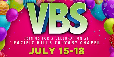 Imagen principal de Calvary Chapel Pacific Hills VBS 2024