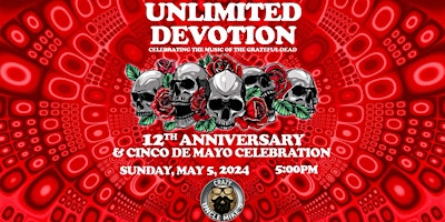 Primaire afbeelding van Unlimited Devotion:  12th Year Anniversary