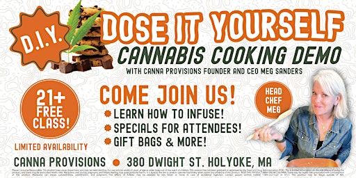 Dose It Yourself Cannabis Cooking Demo with Canna Provisions Founder & CEO Meg Sanders primary image