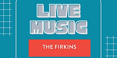 Primaire afbeelding van Beachwood Live Music | Performance by  The Firkins