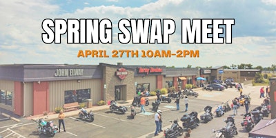 Motorcycle Spring Swap Meet at John Elway Harley-Davidson primary image