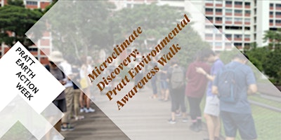 Imagen principal de Microclimate Discovery: Pratt Environmental Awareness Walk