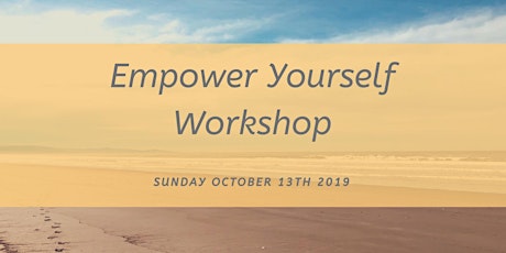 Empower Yourself - Design Your Life primary image