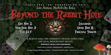 Santa Cruz unCompression—2nd Annual Monster’s Ball: Beyond the Rabbit Hole primary image