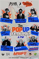 Primaire afbeelding van The Pop Up at Ript Dispensary: Astra Music Group & Breaking Grounds