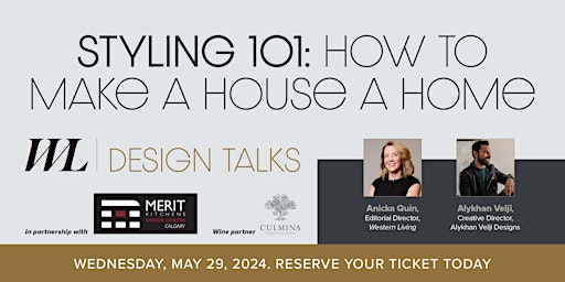 Imagem principal do evento Western Living Magazine Design Talks : How to Make a House a Home