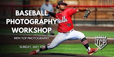 Baseball Photography Workshop with TCP Photography primary image
