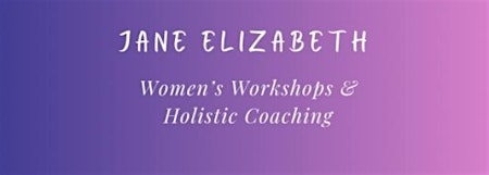 Women's Workshop ~ An Introduction to Holistic Wellbeing primary image