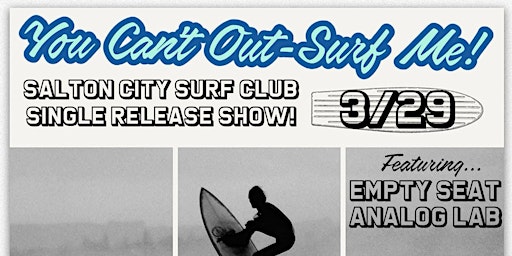 Primaire afbeelding van Salton City Surf Club Single Release Show