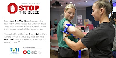 Stop the Bleed - May 15:  Collaboration with Canadian Blood Services