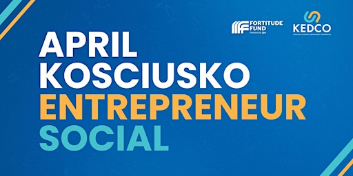 Primaire afbeelding van Kosciusko Entrepreneur Social - April 2024