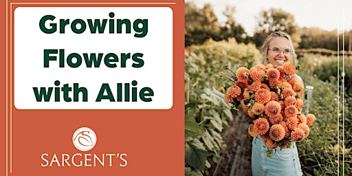 Primaire afbeelding van Growing Flowers w/ Allie