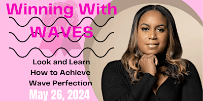 Imagen principal de Winning with Waves Fingerwaving Class