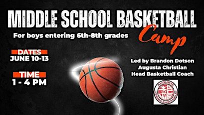 2024 Augusta Christian Lions Middle School Boys Basketball Camp