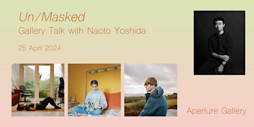 Immagine principale di Un/Masked: Gallery Talk with Naoto Yoshida 