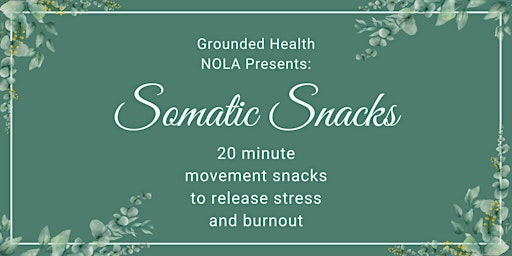 Hauptbild für Somatic Snacks