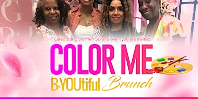 Primaire afbeelding van COLOR ME B-YOUtiful Brunch