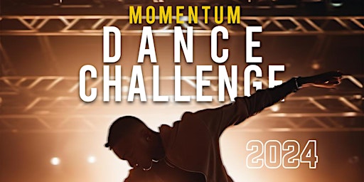 Hauptbild für MOMENTUM Dance Challenge 2024