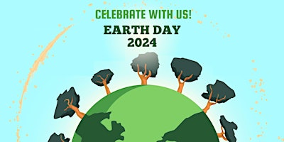 Celebrating Earth Day 2024 primary image
