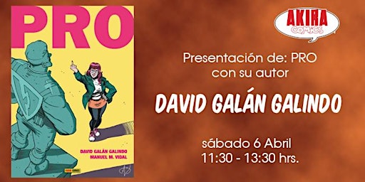 Imagen principal de Presentacion del comic Pro con David Galan Galindo