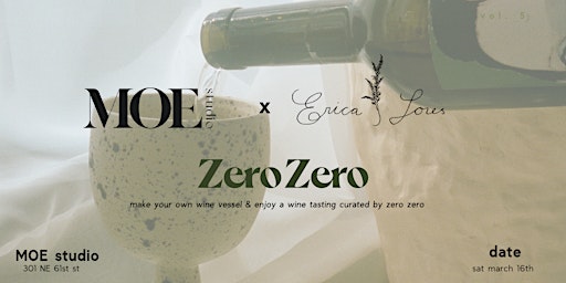 MOE studio x Erica Lores Ceramics ft. Zero Zero - Clay Play: Vino Edition primary image