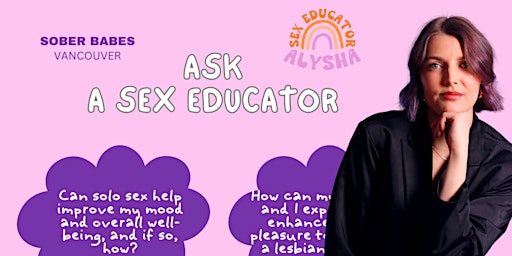 Primaire afbeelding van Sober Babes Ask A Sex Educator