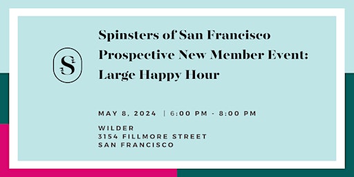 Imagen principal de SOSF Prospective New Member Event: Large Happy Hour