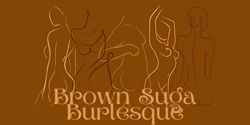 Imagem principal de Brown Suga Burlesque