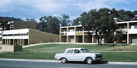 Aspects of Modernism in Canberra – Long Weekend guided heritage walks