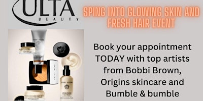 Spring Into Glowing Skin and Fresh Hair Event at ULTA Beauty Annapolis MD primary image
