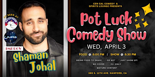 Hauptbild für Pot Luck Comedy Show with Shaman Johal