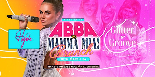 Primaire afbeelding van Glitter 'n' Groove Presents - ABBA VS Mamma Mia Brunch