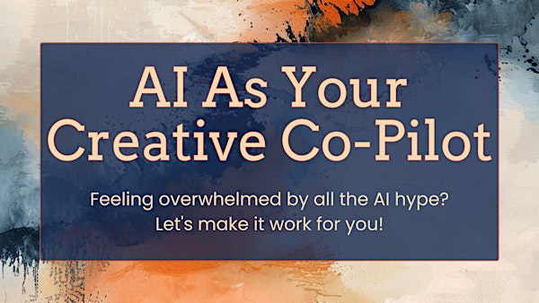 AI As Your Creative Co-Pilot-Raleigh