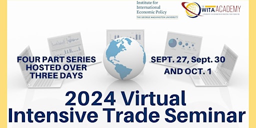 Image principale de 2024 WITA Academy Virtual Intensive Trade Seminar