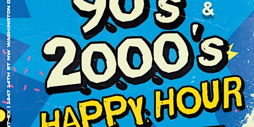 Primaire afbeelding van 90s & 2000s Happy Hour