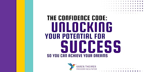 Copy of The Confidence Code: Unlocking Your Potential For Success