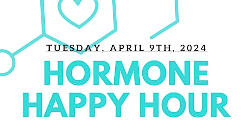 Hormone Happy Hour primary image