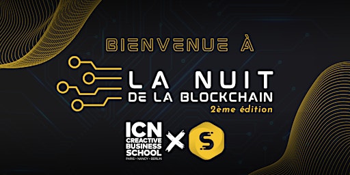 Immagine principale di La nuit de la blockchain - 2ème édition 