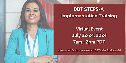 Imagem principal do evento Implementation of the DBT STEPS-A Social Emotional Learning Curriculum