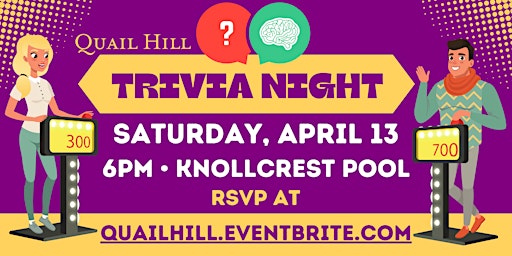 Primaire afbeelding van Quail Hill HOA Trivia Night (Residents Only)