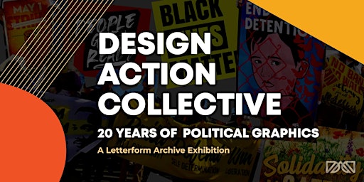 Primaire afbeelding van Hybrid Salon 48: Design Action Collective: 20 Years of Political Graphics