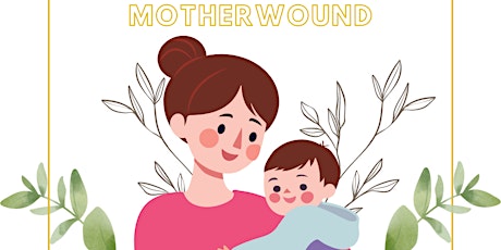 Healing Your Mother-Wound Workshop primary image