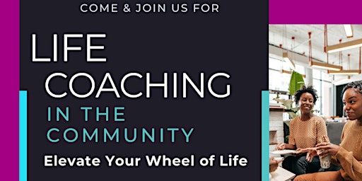 Hauptbild für Life Coaching in the Community with Disrupt The Impossible