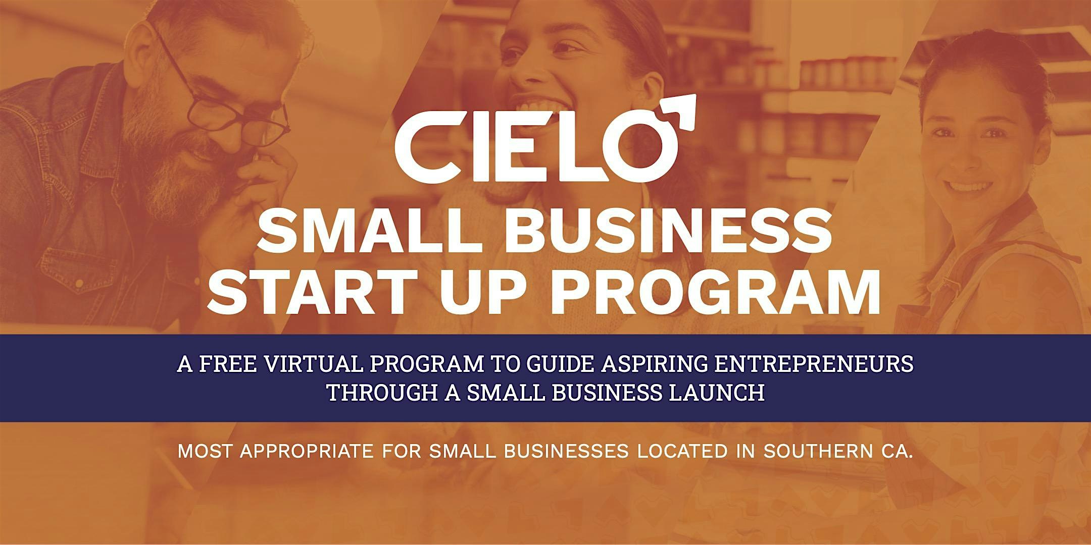 CIELO’s Small Business Start Up Program