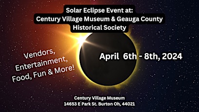 Solar Eclipse: Century Village Museum & Geauga County Historical Society