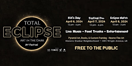 Total Eclipse: Art in the Dark Art Festival