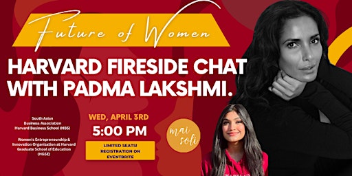 Immagine principale di Mai Soli  x Harvard | SABA & WEI Present: Fireside Chat with Padma Lakshmi 